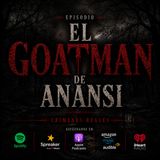 Relatos Aterradores: El Goatman de Anansi