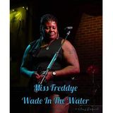 Get Ready for a Treat Miss Freddye Joins Us for an Hour of Blues