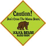 Mama Bears Radio Show #35 May 18, 2022 HOUR 1