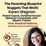The Parenting Blueprint nuggets that work!