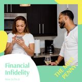Episode 7 - Financial Infidelity