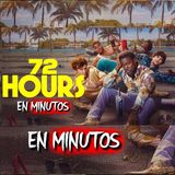 72 HORAS (2026): Son como Niños de NETFLIX
