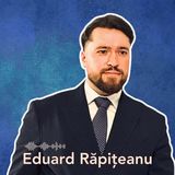Cum pot atrage companiile finanțări europene - cu Eduard Răpițeanu