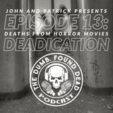 Deaths from Horror Movies: Deadication