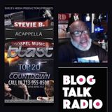 Stevie B. Acappella Gospel Music Blast - (Episode 287)