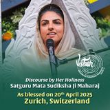 Zurich, Switzerland, April 20, 2025: European Nirankari Sant Samagam -Discourse by Satguru Mata Ji