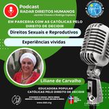 #067 - Experiências vividas pelas Católicas, com Liliane de Carvalho