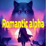 Audiobook Romantic alpha part 4