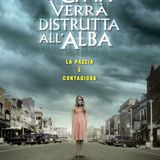 La città verrà distrutta all'alba (2010) - MiniRecensione
