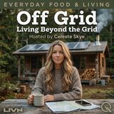 Off Grid - Escape to freedom with Celeste Skye