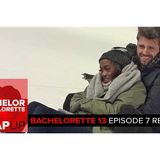 Bachelorette Season 13 Episode 7 Rachel Chooses Her Final Four