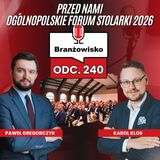 Branżowisko #240 – Przed Nami Ogólnopolskie Forum Stolarki 2026