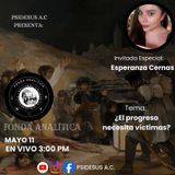 ¿El progreso necesita víctimas 11 mayo 2026
