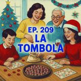 Ep. 209 - Christmas: la tombola italiana  🇮🇹 Luisa's Podcast
