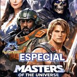 Especial Masters of the universe