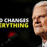 Billy Graham_s MOST Inspiring Christian Message Ever_
