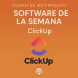 Software de la semana: ClickUp