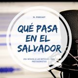 "Qué pasa en El Salvador" - La historia del inicio de los celulares en el país con Salvador Salguero