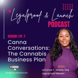 Legalproof & Launch CannaConversations: The Business Plan