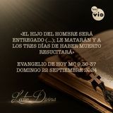 El evangelio de hoy Domingo 22 Septiembre de 2024 📖 #LectioDivina #TeleVID