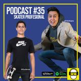 Podcast #035 Skater // Gus Servin