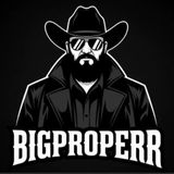 BIGPROPERR Air Date 07-21-2025