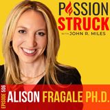 Alison Fragale on How You Master the Science of Status for Success EP 506