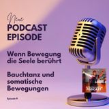 Wenn Bewegung die Seele berührt -  Bauchtanz und somatische Bewegung