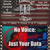9-3-2026 Patriots III - No Voice: Only Your Data