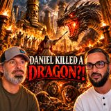 BEL & THE DRAGON: The Lost Daniel Story They Took Out of Your Bible