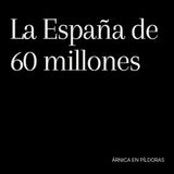 La España de 60 millones