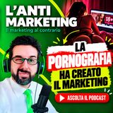 La pornografia ha creato il marketing