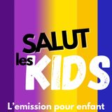 BANDE ANNONCE SALUT LES KIDS