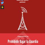 Prohibído Bajar la Guardia - Episodio 1 El partido comunista mexicano