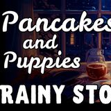 🌧 The NEW RAINY DAY BAKERY Story _ Pancakes _ Puppies _ BEDTIME STORY with Rain
