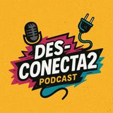 Desconecta2 - Episodio 1: Chat GPT Atlas, Grokipedia y Cometas raros