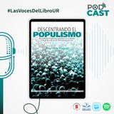 Descentrando el populismo. Peronismo en Argentina, gaitanismo en Colombia y lo perdurable de sus identidades políticas