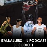#1 Il primo episodio di "ItalBallers - Il Podcast" con Niccolò Filoni, Marco Valenza e Andrea Grossi