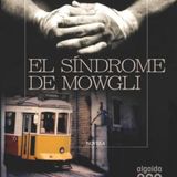 The Mowgli Syndrome