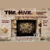 When the Night Comes Out Presents: The Hive - Part Four