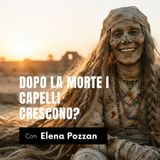 Dopo la morte i capelli crescono ancora?
