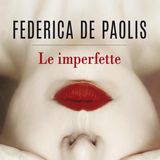 Fedeica De Paolis: il romanzo vincitore della seconda edizione del premio Dea Planeta