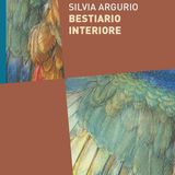Silvia Argurio "Bestiario interiore"