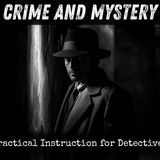 12 - Practical Instruction for Detectives by Emmerson W. Manning