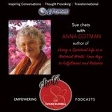 Susan chats with Anna Gatmon, Author of "Living a Spiritual Life in a Material World: Four Keys to Fulfillment and Balance"