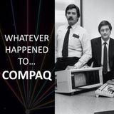 Whatever happened to...Compaq