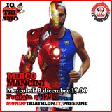Passione Triathlon n° 179 🏊🚴🏃💗 Mirco Mancini