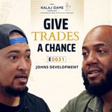 A Plumber With A Purpose: John's Development | E0031