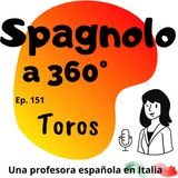 Ep. 151 Toros