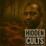 Ep.26 The Shakahola Forest Cult